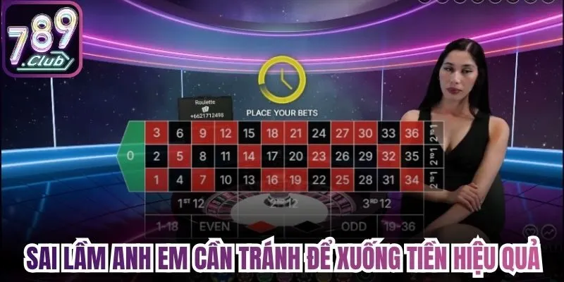 Sai lầm anh em cần tránh để xuống tiền hiệu quả